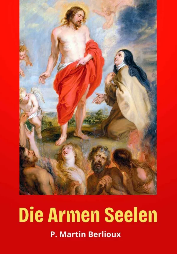 Die Armen Seelen - P. Martin Berlioux